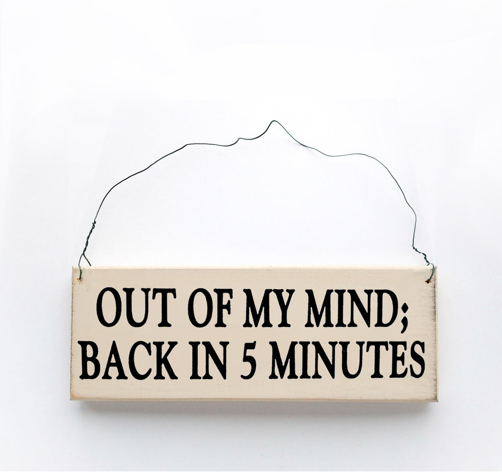 Out of My Mind, Back In 5 Minutes
