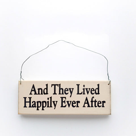 And They Lived Happily Ever After