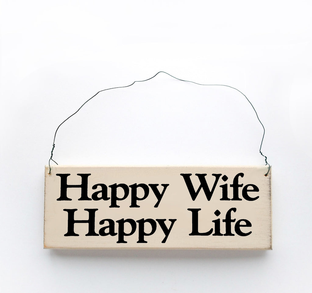 Happy Wife, Happy Life