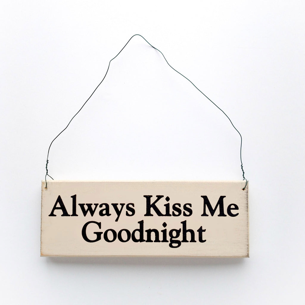 Always Kiss Me Goodnight