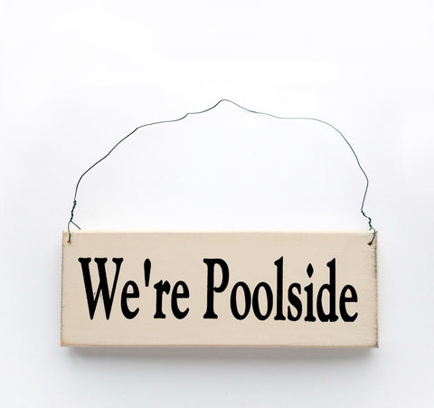 We're Poolside