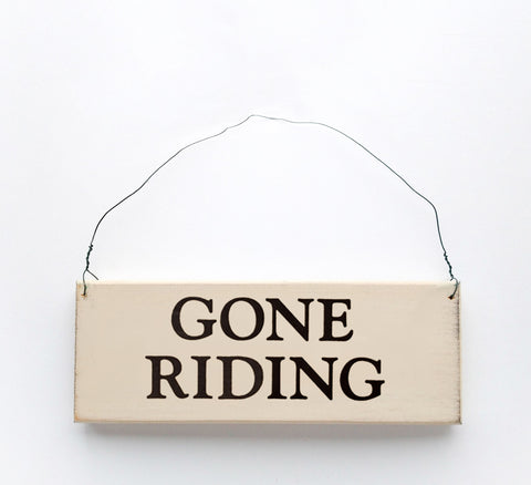Gone Riding