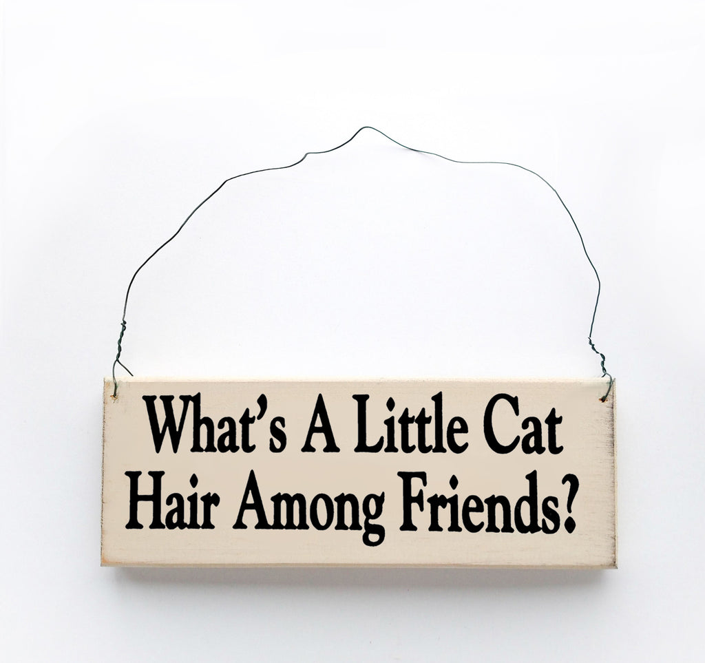 What's a Little Cat Hair Among Friends