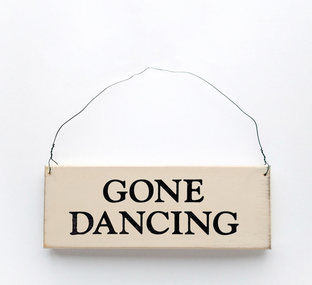 Gone Dancing