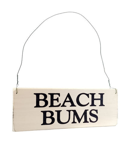 Beach Bums wood sign with saying